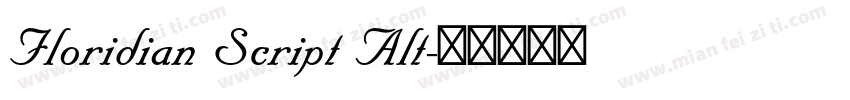 Floridian Script Alt字体转换